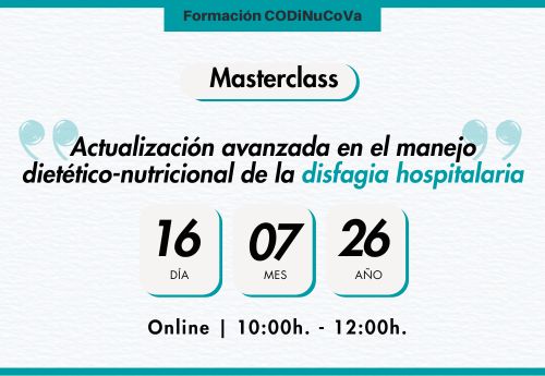 Actualización avanzada en el manejo dietético-nutricional de la disfagia hospitalaria